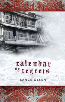 Lance_Olsen's_novel_Calendar_of_Regrets