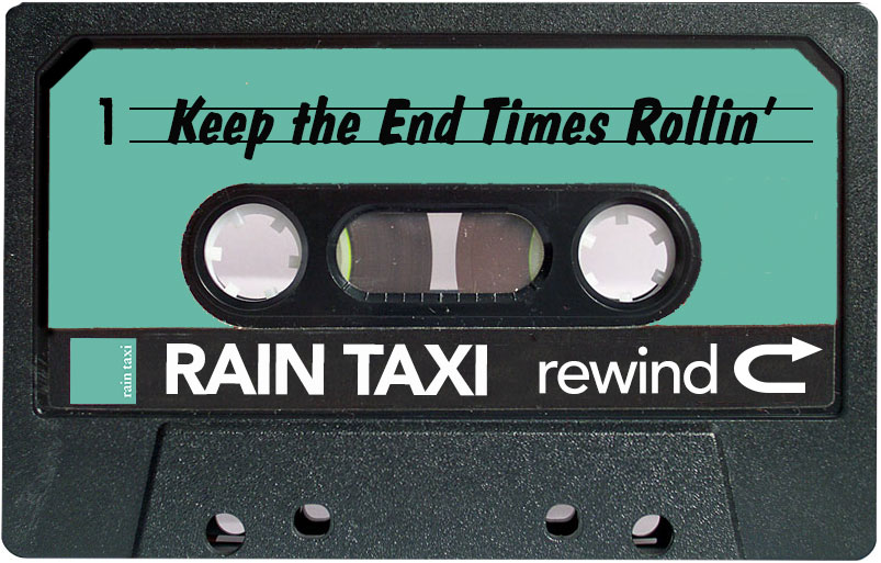 Rewind-EndTimesRollin