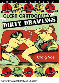 CLEAN CARTOONISTS' DIRTY DRAWINGS | BEST EROTIC COMICS 2008 | EROTIC COMICS  - Rain Taxi